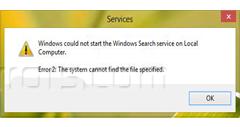 FIX Windows Search Service Failed To Start – Windows 8.1